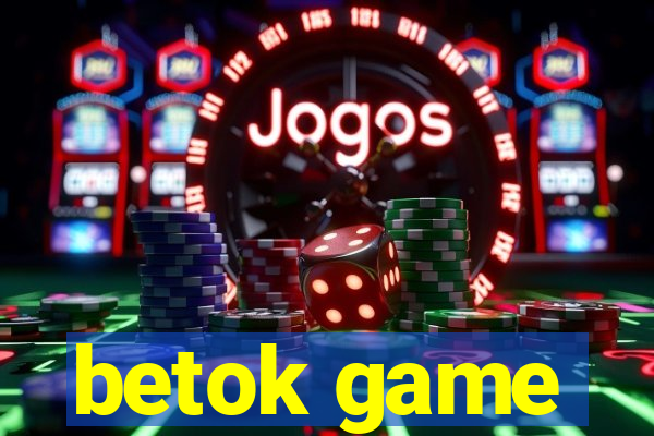 betok game